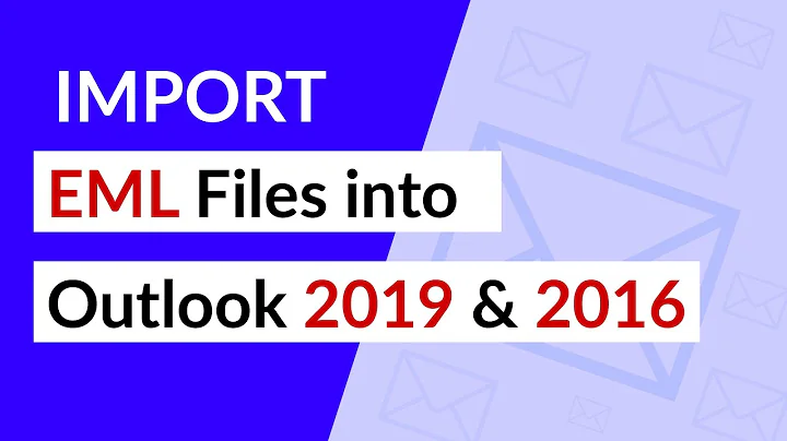 Import EML to Outlook 2016 by Converting EML to PST and EMLX to PST files