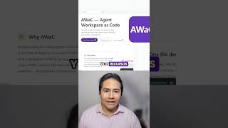 ¿Qué es AWaC? Agent workspace as code