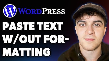 How to Paste Text Without Formatting in Wordpress (Full 2025 Guide)
