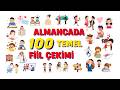 Almancada 100 Temel Fiil Çekimi | Bölüm 1