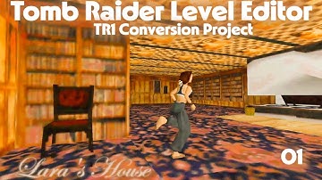 🌟 Revivez Tomb Raider 1 avec le TR1 Conversion Project sur TRLE 🗝️