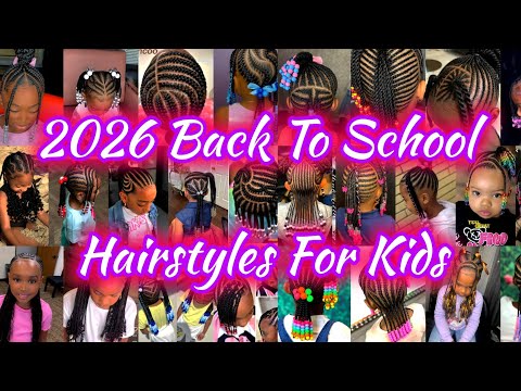 2026 BACK TO SCHOOL Cute And Easy Hairstyles For School Braids For Kids Cocomelon Braids Kids 