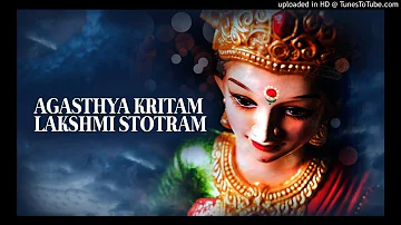 Agasthya Kritam Lakshmi Stotram