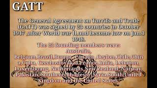 The General Agreement on Tariffs and trade (GATT)