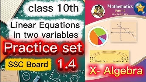 🔥SSCBoard-class10th #Algebra LINEAR EQUATIONS IN Two VARIABLES | P.S.1.2👍#solutions#class10th 