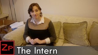Stupidity In Progress - The Intern