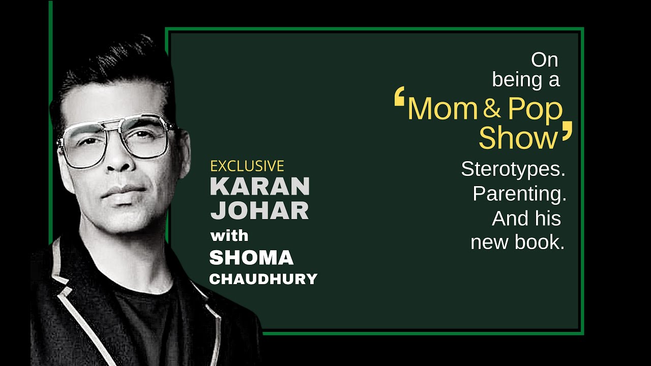 Exclusive Karan Johar interview on his new book, parenting & stereotypes I Shoma Chaudhury
