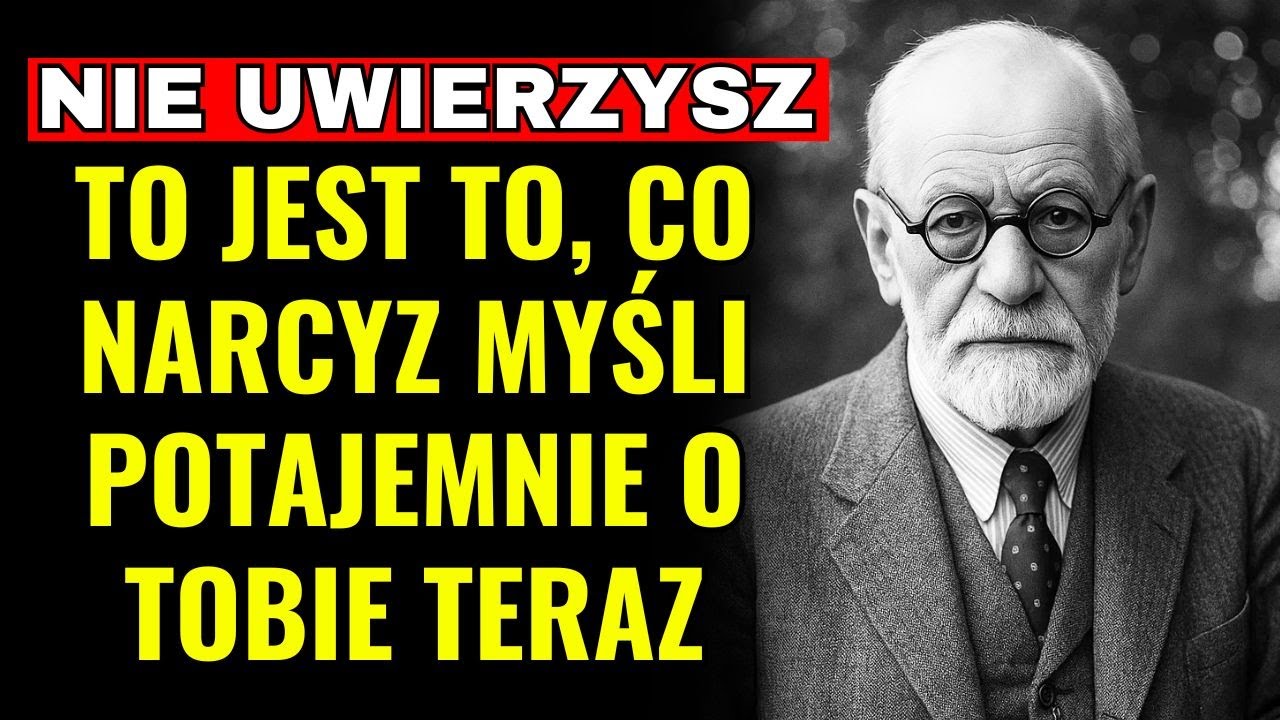 5 OKRUTNYCH Myśli, Które NARCYZ Ma O Tobie WŁAŚNIE TERAZ – Sigmund Freud