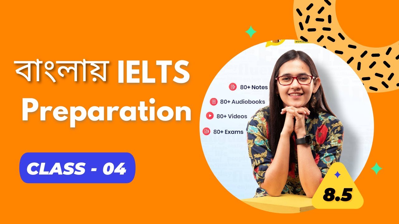 IELTS Class 4 | IELTS Preparation for beginners | IELTS Bangla Course ...