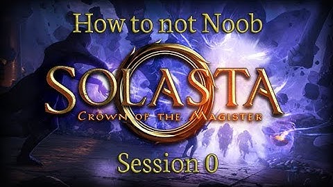 Solasta Cataclysm Mode - How to not Noob
