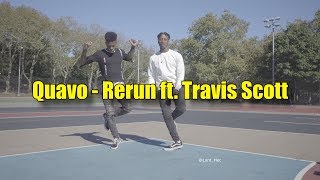Quavo  Rerun Ft Travis Scott  Freestyle