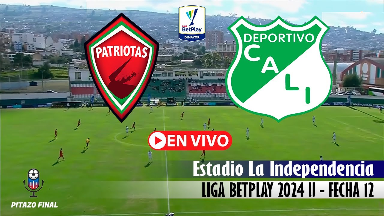 PATRIOTAS VS CALI En Vivo Hoy 🔴 Liga Betplay 2024 ll Fecha 12 Partido ...