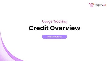 Mastering Credits in Trigify | Control Usage & Save Costs