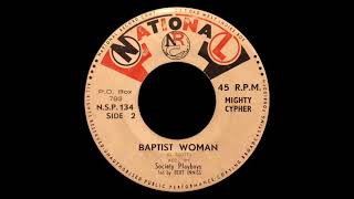 Mighty Cypher - Baptist woman