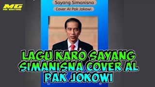 lagu Karo sayang simanisna/lagu Karo versi pak Jokowi/terbaru