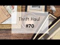Thrift haul 70  thrifted home decor haul  budgetfriendly tips homedecorhaul budgetstyle