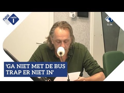 'Ga niet met de bus, trap er niet in' | NPO Radio 1