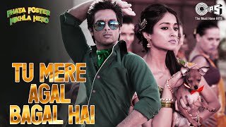 Tu Mere Agal Bagal Hai | Phata Poster Nikla Hero | Shahid Kapoor | Ileana | Mika Singh | Pritam