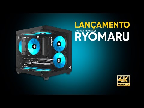 Chegou o Gabinete Gamer Ninja Ryomaru: Gabinete compacto, premium e com 3 fans rainbow!