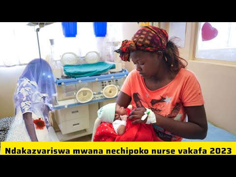 Ndakasunungutswa Mwana NeChipoko Cha Nurse Vakafa Kare Mwana Wacho Anondityisa