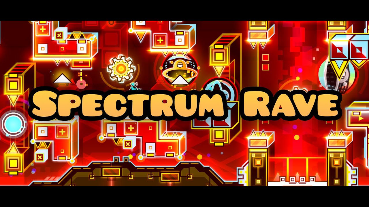 Geometrydash Spectrum Rave