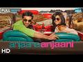 Anjaana Anjaani Superhit Romantic Movie Ranbir Kapoor Priyanka Chopra Jonas Zayed Khan HD