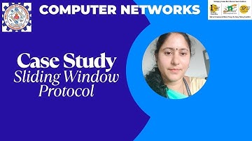 Case Study Sliding Window Protocol | Computer Networks | SNS Institutions
