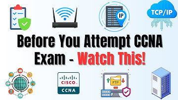 BEFORE You Attempt CCNA Exam - Watch this!