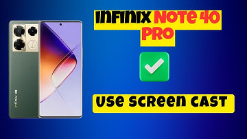 Use screen cast infinix Note 40 Pro || How to set screen casting || Screen casting settings (2024)