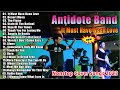 Antidote band nonstop cover songs 2023  antidote band best hits 2023 opm love songs  the flame