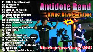 Lagu Cover Antidote Band Nonstop 2023 - Lagu Antidote Band Best Hits 2023 -Opm Love Songs - The Flame
