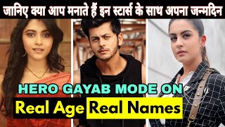 Hero Gayab Mode On Serial New Cast Real Name and Age - Abhishek Nigam, Tunisha Sharma - Sab Tv