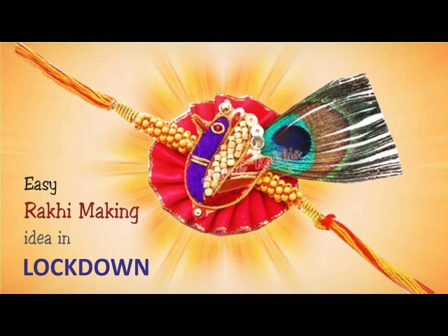 How to make Rakhi at home | Raksha Bandhan | Rakhi making ideas 2020 ...