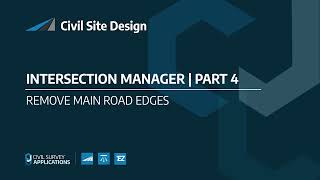 Intersection Manager - Part 4 | Remove Main Road Edges