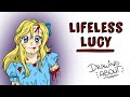 LIFELESS LUCY | Draw My Life | Creepypasta