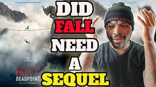 Fall 2: Deadpoint - Movie Review