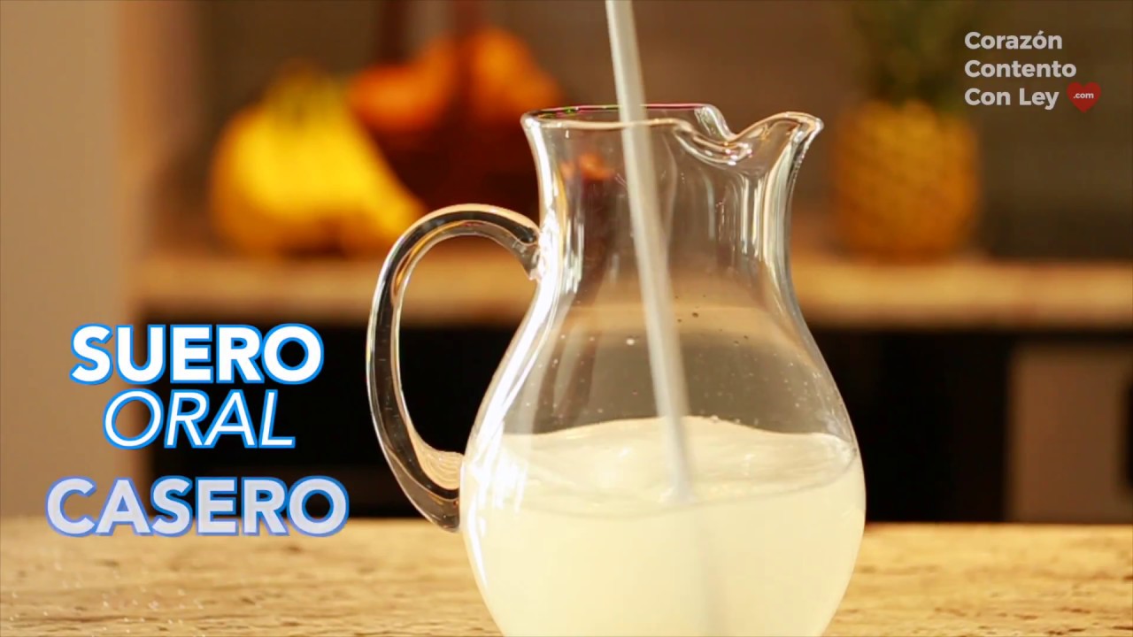 SUERO ORAL CASERO. cómo hacer suero oral casero - Remedios Caseros - YouTube