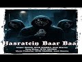 Hasratein Baar Baar || KK , RbeatX x RITIK SHARMA and Ansh sharma 
