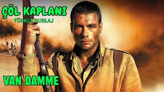 Çöl Kaplani Van Damme 1998 Türkçe Dublaj Aksi̇yon Fi̇lmi̇ İzle