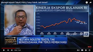 Nestapa Industri Tekstil, PHK & Tutup Pabrik Jadi Solusi? Nestapa Industri Tekstil, PHK & Tutup Pabrik Jadi Solusi?
