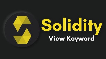 View In Solidity | Complete Solidity Course 2022