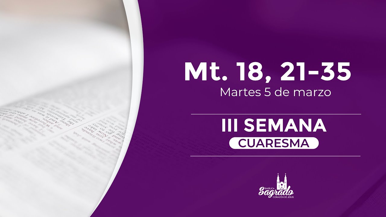 Evangelio del día - Martes de la III semana de Cuaresma - YouTube
