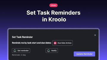 Set Task Reminders in Kroolo