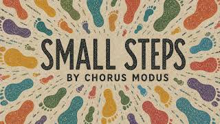 CHORUS MODUS - Small Steps