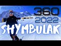 ШЫМБУЛАК 2022 | SHYMBULAK 2022 | АЛМАТЫ. ALMATY KAZAKHSTAN | Insta360 ONE X