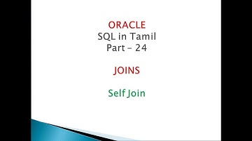 24 Self Join - Joins - Oracle SQL