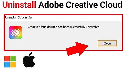 How to Uninstall Adobe Creative Cloud in Windows 10 and MacOS 2023