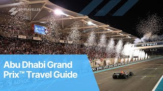 Abu Dhabi Grand Prix™ Travel Guide