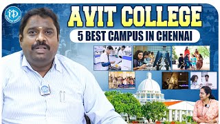 AVIT College: Top 5 Campus in Chennai | AVIT College | iDream Media