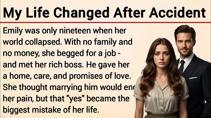 Learn English Through Story Level 3 | Graded Reader | English Story | My Life Changed After Accident